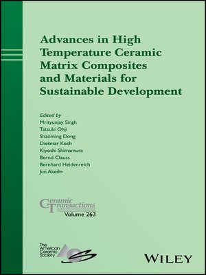cover image of Advances in High Temperature Ceramics Matrix Composites and Materials for Sustainable Development